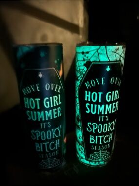 MOVE OVER HOT GIRL SUMMER ITS SPOOKY B!+c# SEASON"20 oz GLOW tumbler NWT